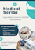 be your medical scribe
