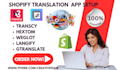 shopify translation apps transcy hextom transtore weglot langify gtranslate apps