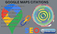 do 70,000 maps citations for your gmb local SEO and ranking