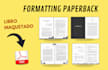 professional book formatting and layout, paperback, ebook