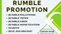 do rumble video promotion for your channel and increase followers