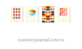 design custom journal covers for your books