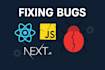 fix HTML, CSS, javascript, react, nextjs bugs quickly and reliably