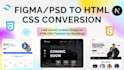 convert PSD, xd, figma to pixel perfect react, nextjs using tailwind, custom CSS