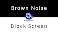 create black screen relaxing white noise video