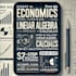 economics, linear algebra, calculus, and statistics