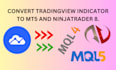 convert tradingview pinescript to mt4 mt5 and ninjatrader 8