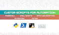 automate your tasks with a windows batch, linux bash, or python script