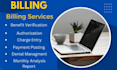 provide virtual assistance,rcm, payment posting, and ar follow up