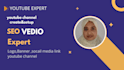 fast complete your youtube channel create and setup, vedio SEO
