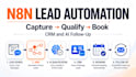 build n8n lead capture, CRM and ai follow up automation