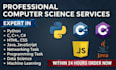 do computer science java, python, cpp programming task and computer science task