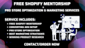 do free shopify mentorship training pro store optimization and marketing service