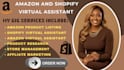 be your shopify amazon virtual assistant  amazon fba shopify virtual assistant