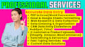 be your virtual assistant, data entry specialist, copy paste