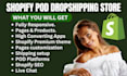 create print on demand cod shopify website pod dropshipping store shopify store