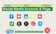 setup and optimize all social media account, setup youtube professionally