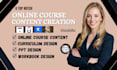 create online course content training maual work book ppt design eleaning course