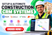 setup roofr buildxact wrike raken contractor foreman construction CRM automation