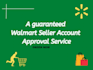 do walmart account approval and write suspension appeal