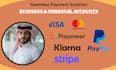 setup payment gateway business account, paypal stripe, payoneer, wise, klarna