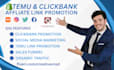 clickbank affiliate link promotion, affiliate link marketing, temu affiliate
