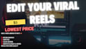 editing your viral reel video
