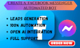 design and deploy a high automated facebook messenger bot