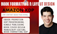 do amazon KDP book formatting and layout, book formatting ingramspark lulu ebook