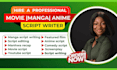write and edit movie script, manga, comic, anime, screenplay and feature film