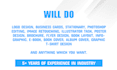 be your personal graphic designer, for web or print design expert