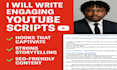 write engaging youtube scripts and pop culture articles