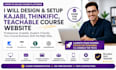 design and setup a kajabi thinkific or teachable course website
