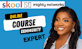setup online course community on skool, teachable, mighty network ezycourse