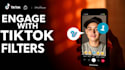 create a custom tiktok filter or effect for your brand or profile