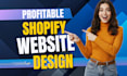 do shopify ecommerce website development, shopify store design and redesign