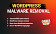 fix hacked wordpress fast, malware removal and security