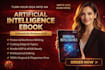 write ebook on artificial intelligence, lead magnet, ml, robotics, generative ai