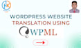 fix, configure, and translate your wordpress website using wpml