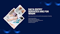 provide data entry services fast accurate and reliable