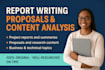 write structured reports, proposals and content analysis
