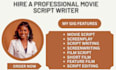 do movie script screenplay screenwriting scriptwriting film script tv series