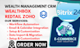 setup wealth management junxurecrm thryv wealthbox crm redtail bitrix24 zoho crm