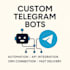 develop a custom telegram bot