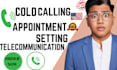 cold calling appointment setting telecommunication virtual assistant b2b calls