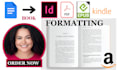 epub book formatting, pdf to epub, indesign to epub, print, kindle formatting