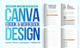 canva ebook design, pdf lead magnet, workbook design kdp book layout formatting