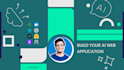 build ai powered web applications