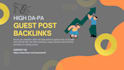 do semantic SEO ranking with high da guest post backlinks