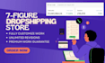 build shopify dropshipping store with winning products and modern design